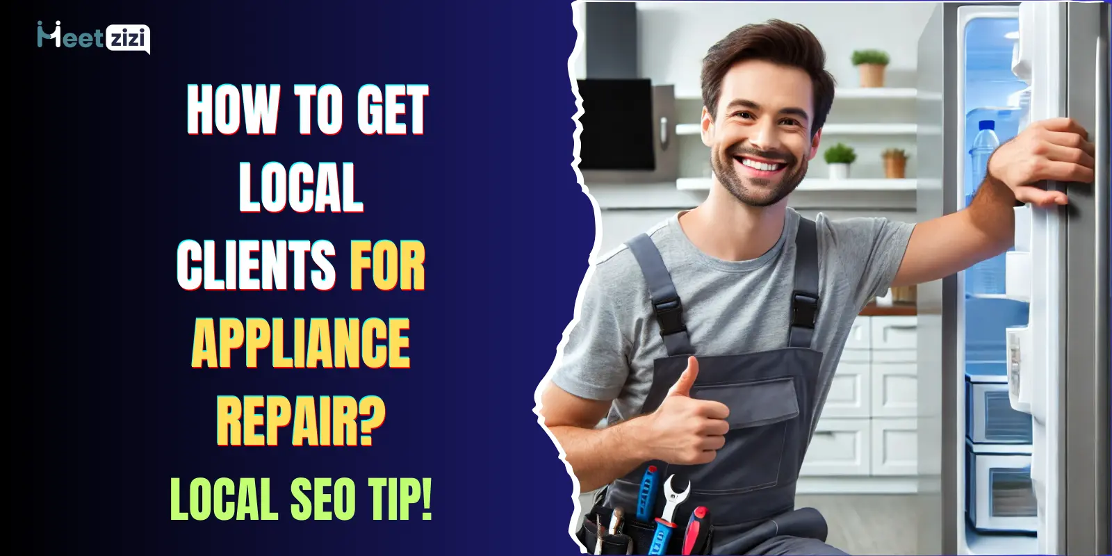 Local SEO Strategies for Appliance Repair Businesses