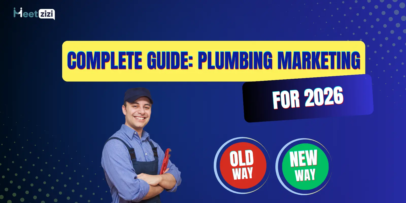 Plumbing marketing strategies to grow a plumbing business and get more leads